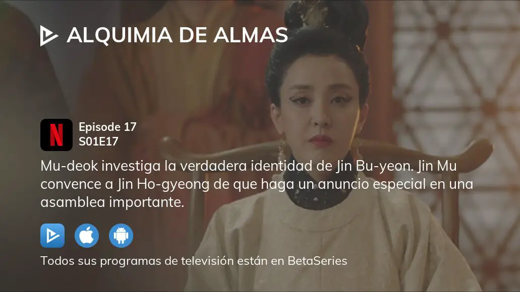 Dónde ver Alquimia de almas temporada episodio full streaming BetaSeries