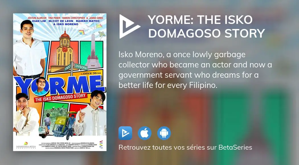 Regarder Le Film Yorme The Isko Domagoso Story En Streaming Complet