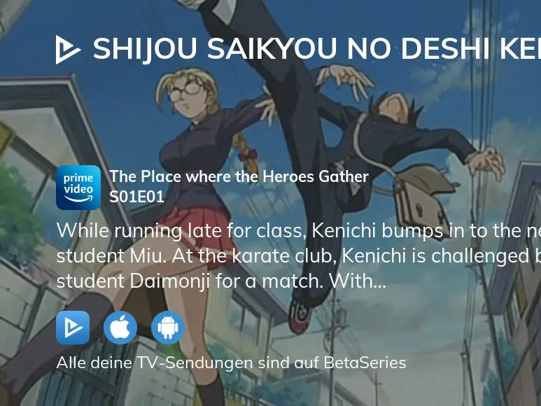 Shijou Saikyou no Deshi Kenichi Staffel 1 Folge 1 Serie online Stream  anschauen