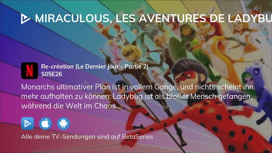 Schau Miraculous Geschichten von Ladybug und Cat Noir Staffel 5 Folge