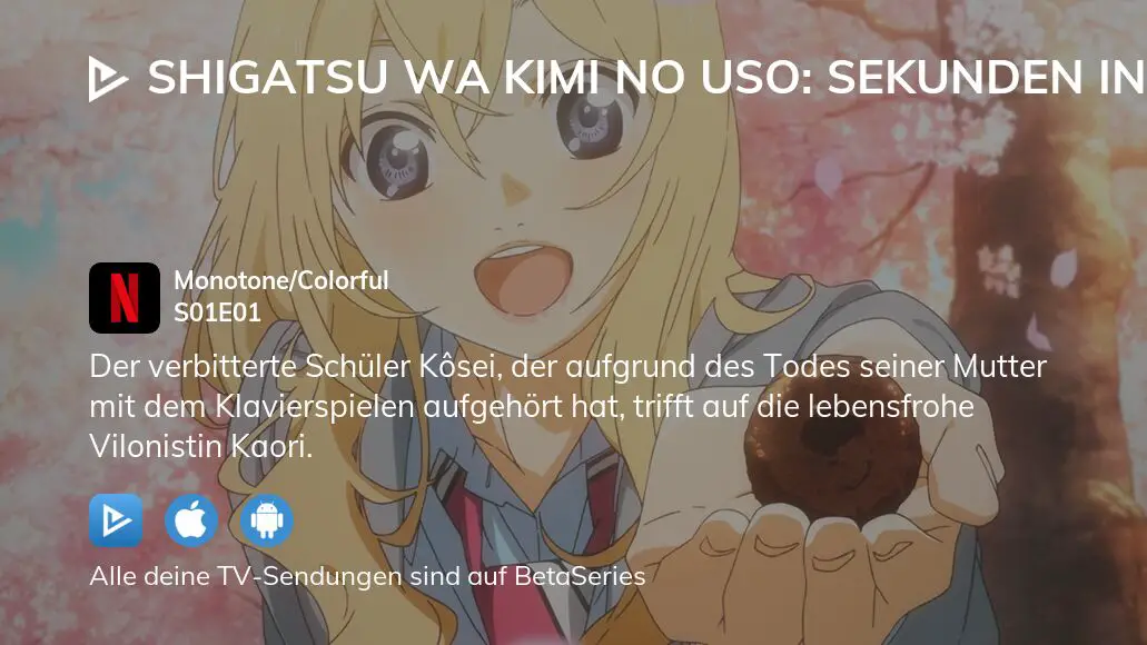 Shigatsu wa Kimi no Uso – Sekunden in Moll« ab sofort bei Netflix