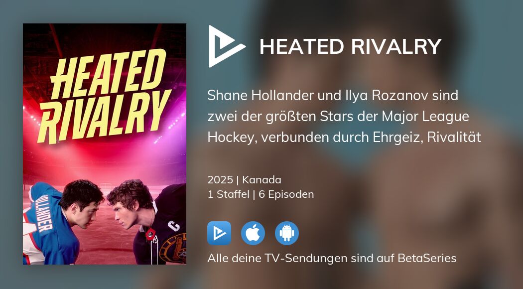 Schau Heated Rivalry streaming