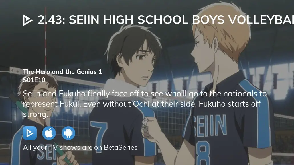 Watch 2.43: Seiin High School Boys Volleyball Team - Crunchyroll