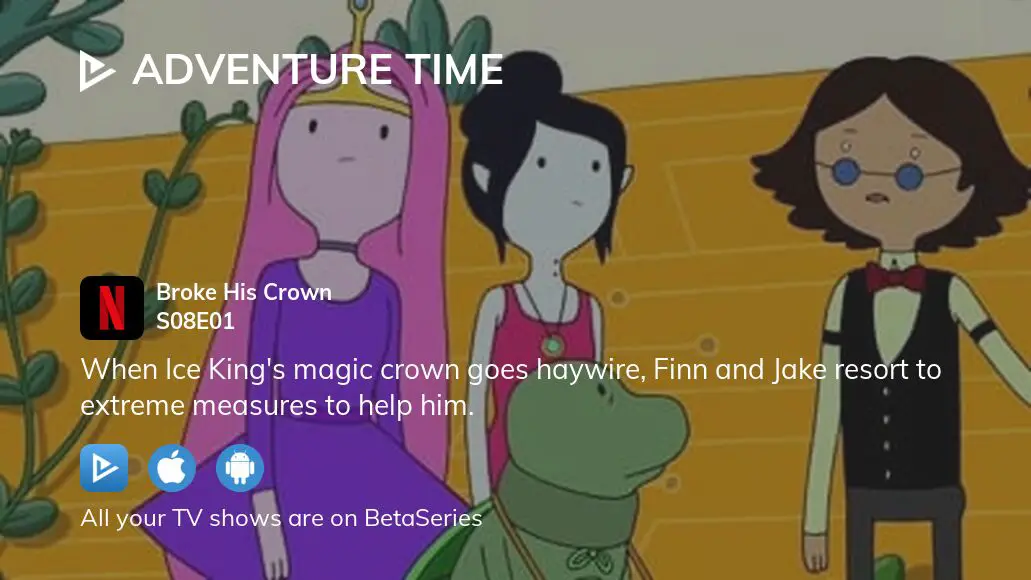 Watch Adventure Time season 8 episode 1 streaming online