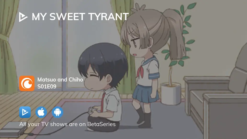 Watch My Sweet Tyrant season 1 episode 1 streaming online