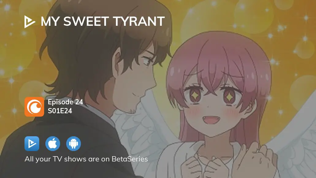 My Sweet Tyrant The Boyfriend's True Nature - Watch on Crunchyroll