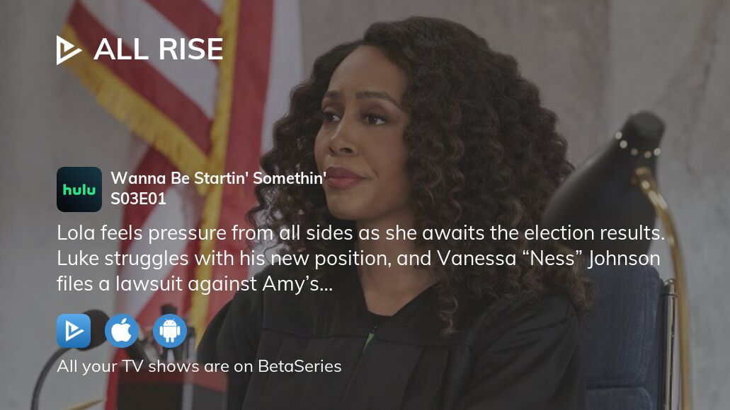 Watch All Rise season 3 episode 1 streaming online