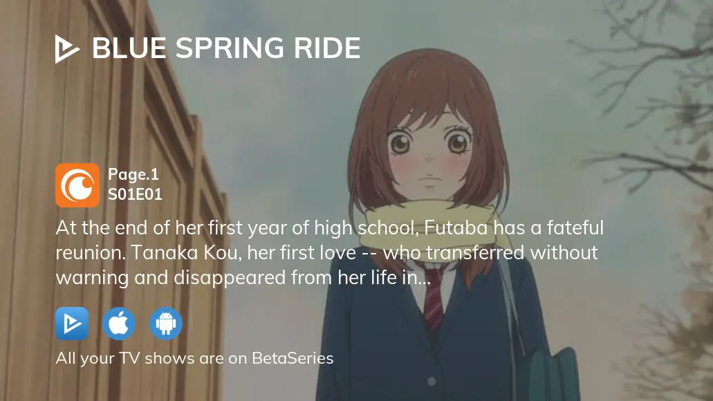 Watch Blue Spring Ride season 1 episode 1 streaming online