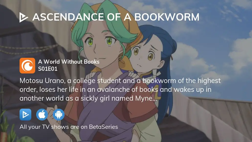 Ascendance of a Bookworm Dreamlike World - Watch on Crunchyroll