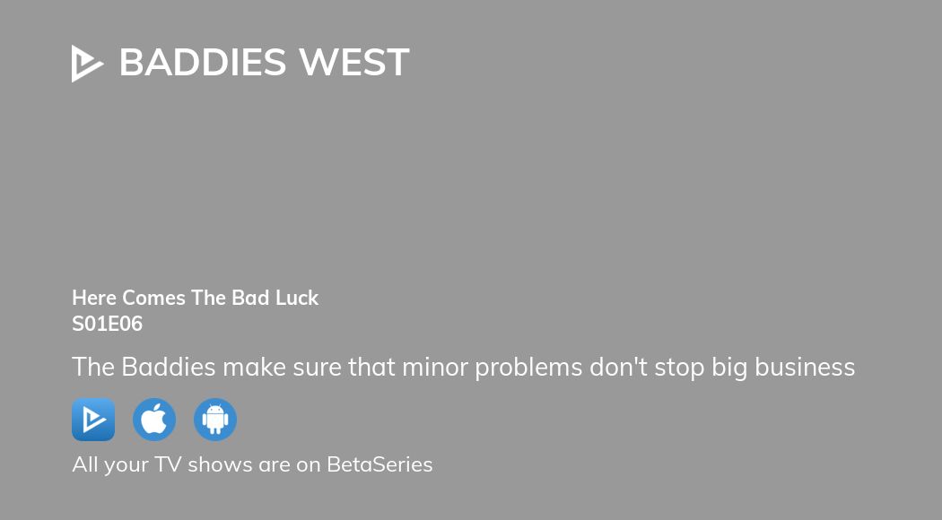 Watch Baddies West season 1 episode 6 streaming