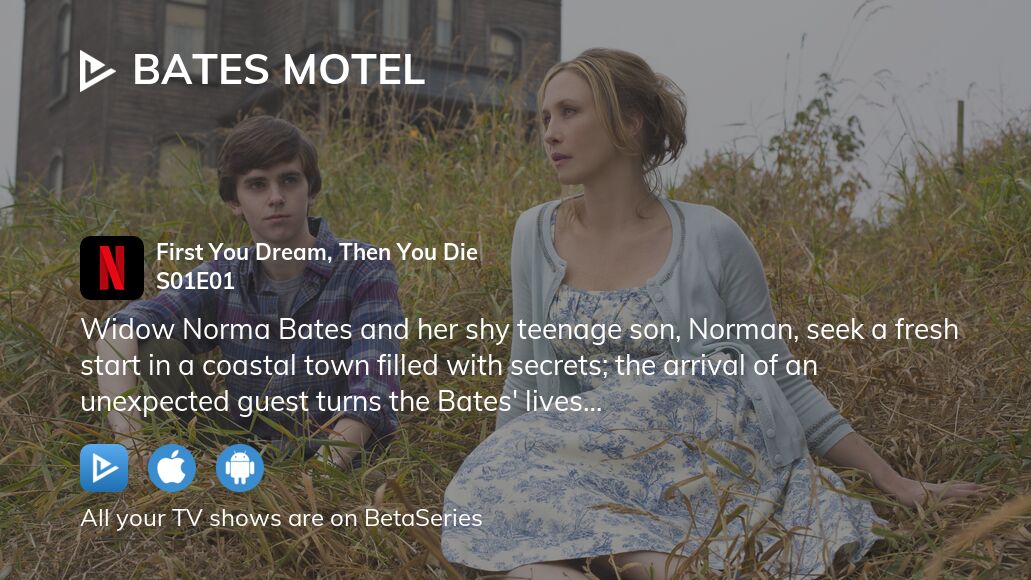 Where to watch Bates Motel season 1 episode 1 full streaming