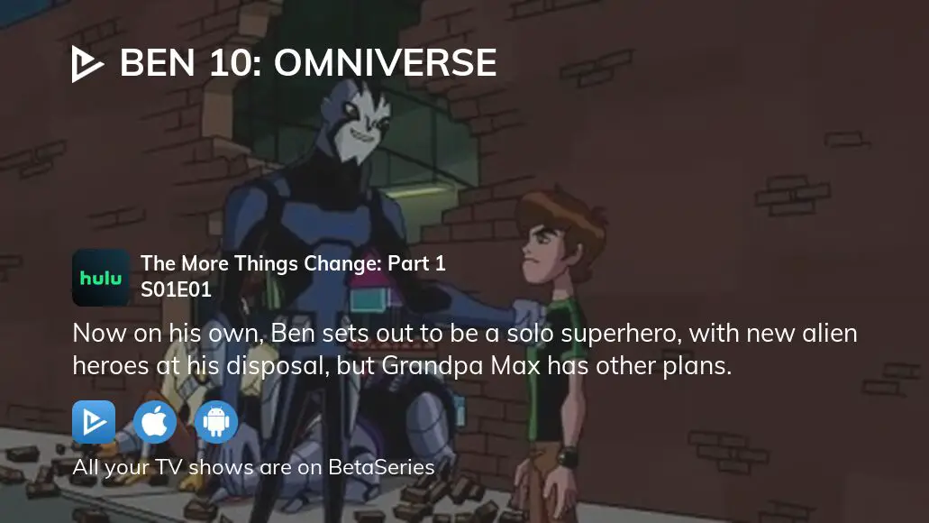 Ben 10: Omniverse, Season 1 Episode 1