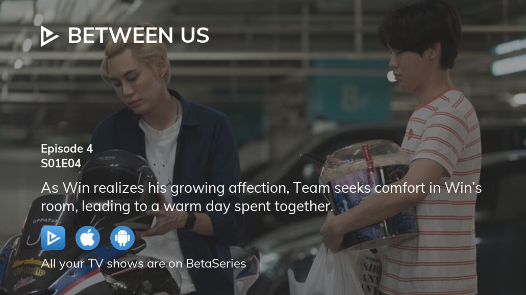 Watch Between Us season 1 episode 4 streaming online  BetaSeries.com