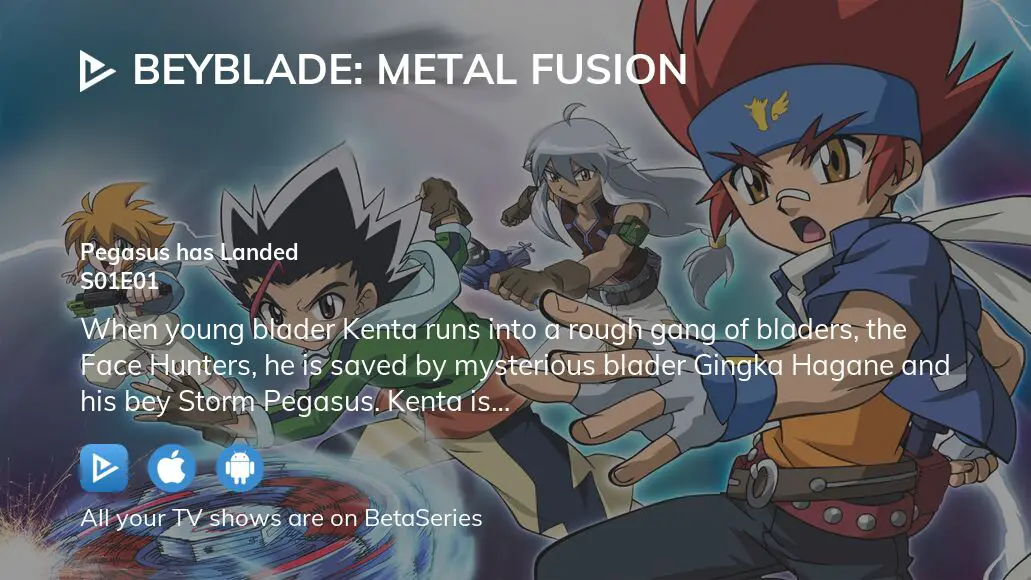 Watch Beyblade: Metal Fusion season 1 episode 1 streaming online |  