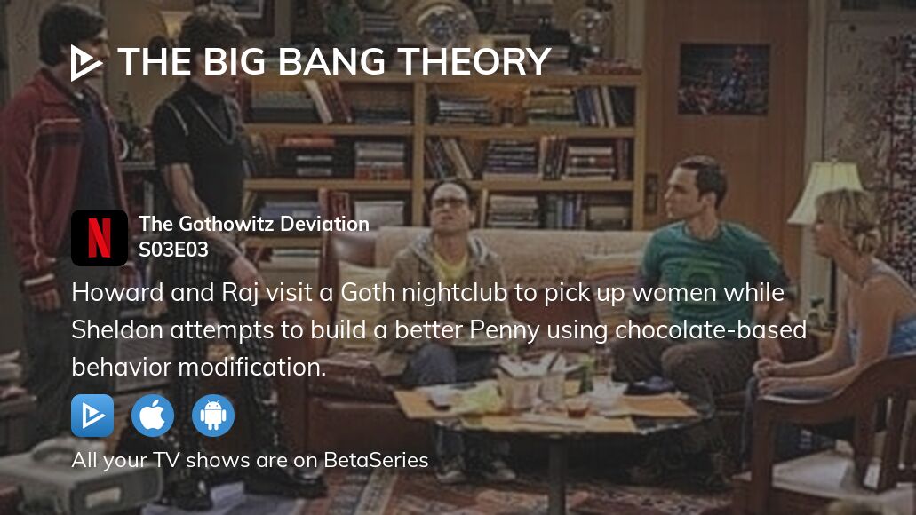 Where to watch The Big Bang Theory season 3 episode 3 full streaming ...