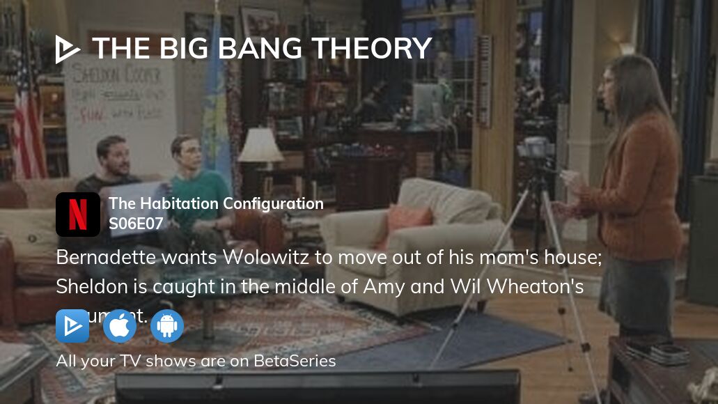 Watch The Big Bang Theory season 6 episode 7 streaming