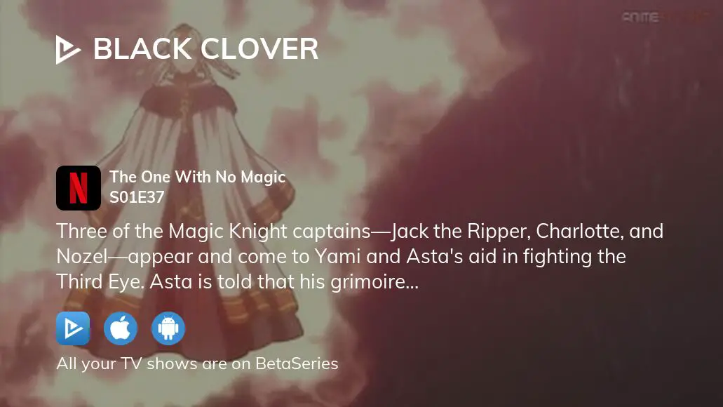 Black Clover Episode 37 – The One With No Magic First Impression »  OmniGeekEmpire