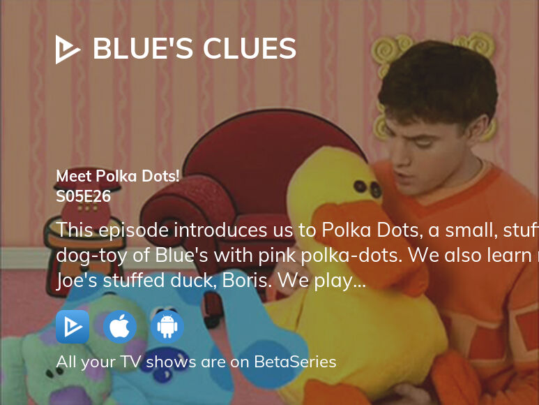 Watch Blue's Clues season 5 episode 26 streaming online