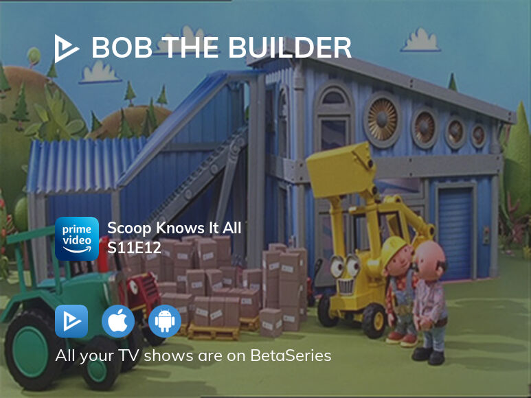 Watch Bob the Builder season 11 episode 12 streaming online