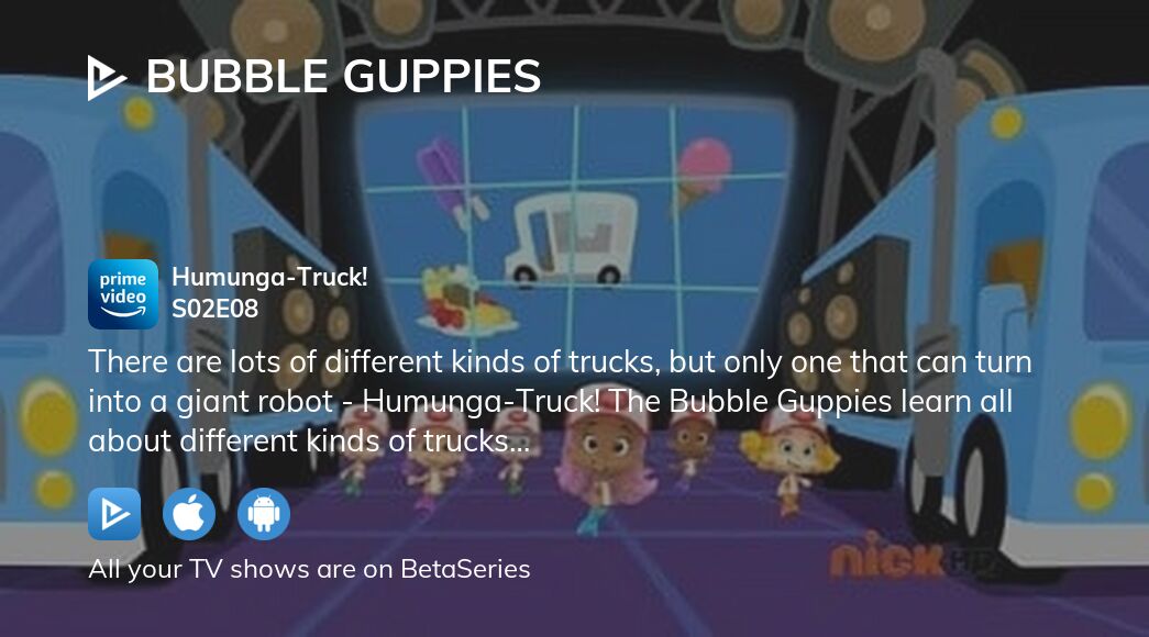 Where to watch Bubble Guppies season 2 episode 8 full streaming