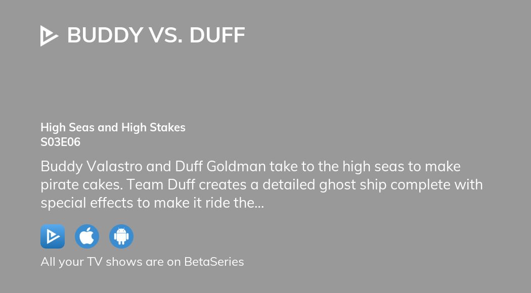 Where to watch Buddy vs. Duff season 3 episode 6 full streaming