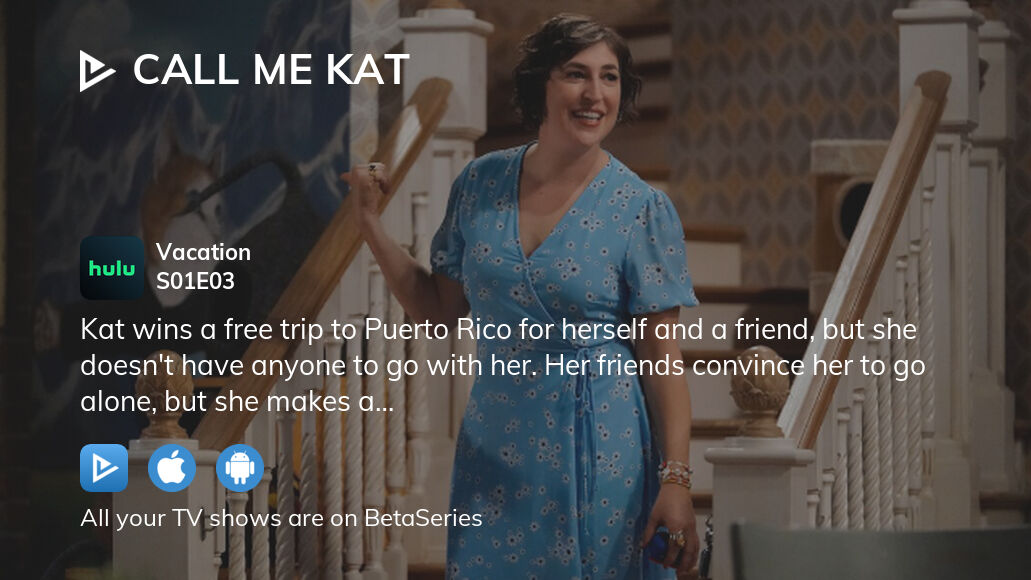 Watch Call Me Kat Season 1 Episode 3 Streaming Online Betaseries Com