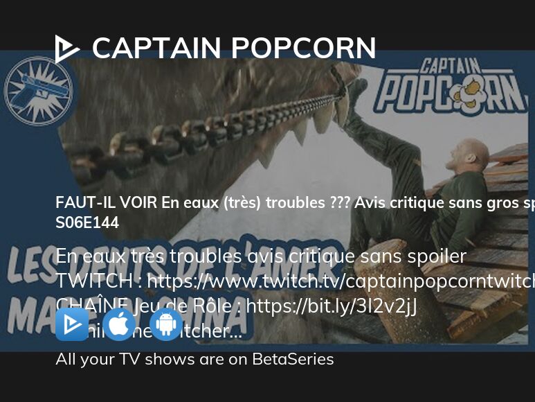 Where to watch Captain Popcorn season 6 episode 144 full streaming