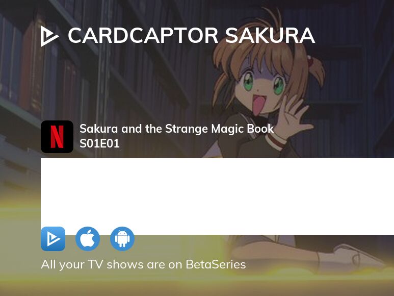 Watch Cardcaptor Sakura season 1 episode 1 streaming