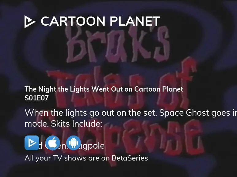 Watch Cartoon Planet season 1 episode 7 streaming online 