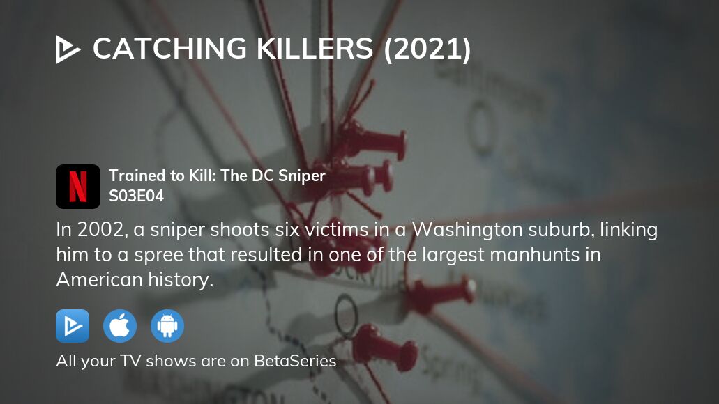 Where to watch Catching Killers (2021) season 3 episode 4 full