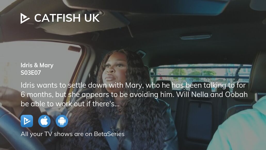 Where to watch Catfish UK season 3 episode 7 full streaming