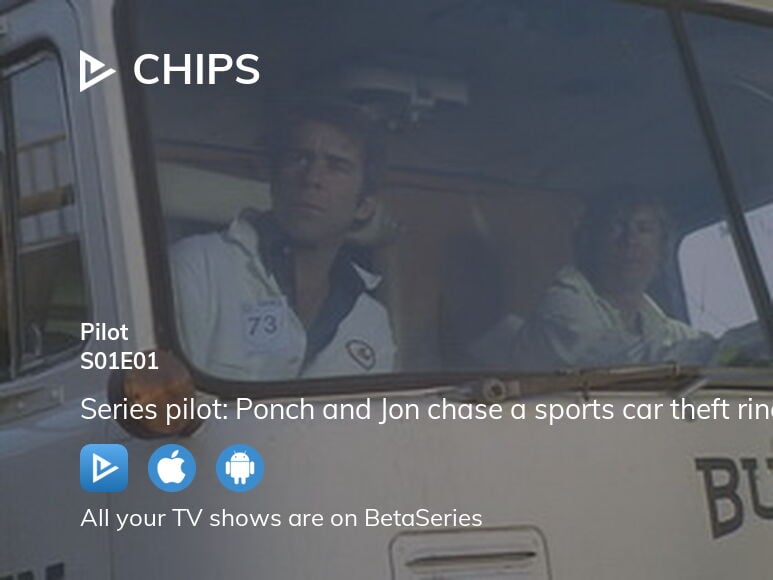 Where to watch CHiPs season 1 episode 1 full streaming?
