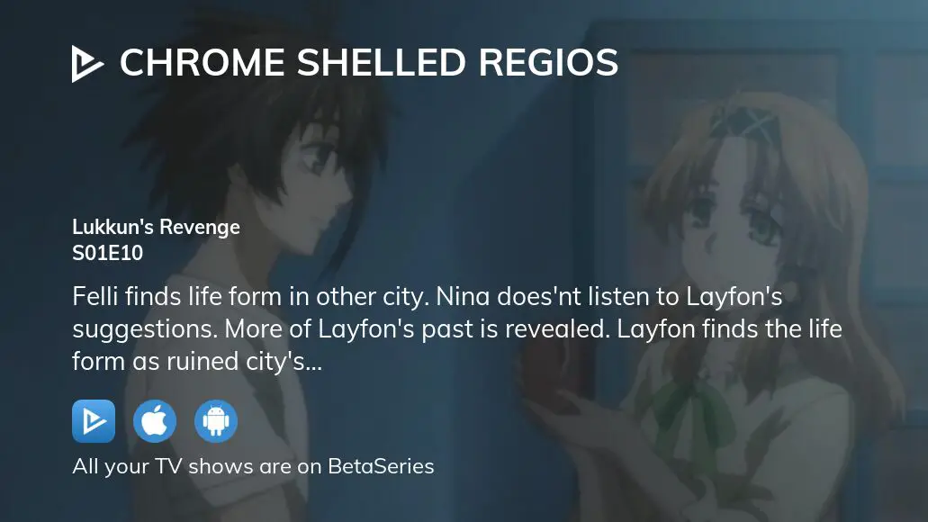 Watch Chrome Shelled Regios Season 1 Episode 10 - Lueckens's Revenge Online  Now