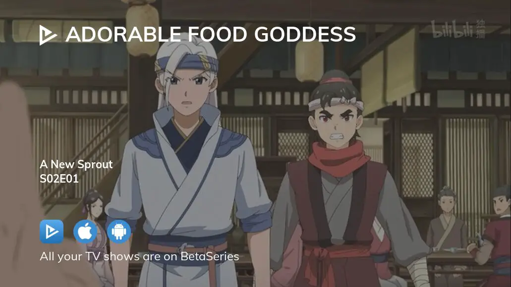 Watch Adorable Food Goddess season 2 episode 1 streaming online |  
