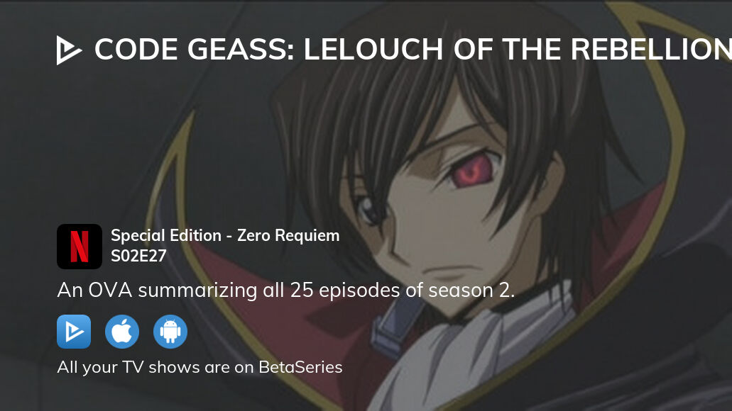 Watch Code Geass Lelouch Of The Rebellion Season 2 Episode 27 Streaming Online Betaseries Com
