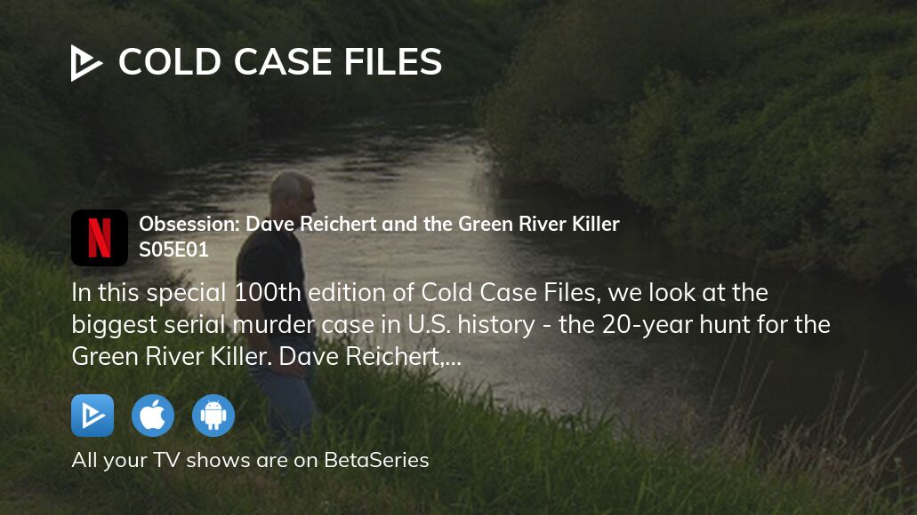 Watch Cold Case Files season 5 episode 1 streaming online