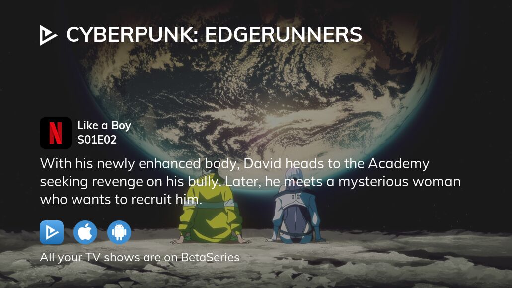 Where to watch Cyberpunk Edgerunners season 1 episode 2 full streaming