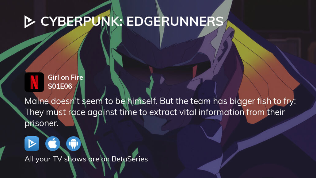 Where to watch Cyberpunk Edgerunners season 1 episode 6 full streaming