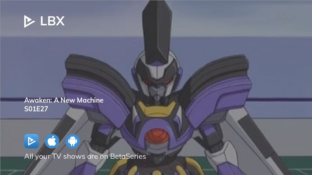 Watch LBX season 1 episode 27 streaming
