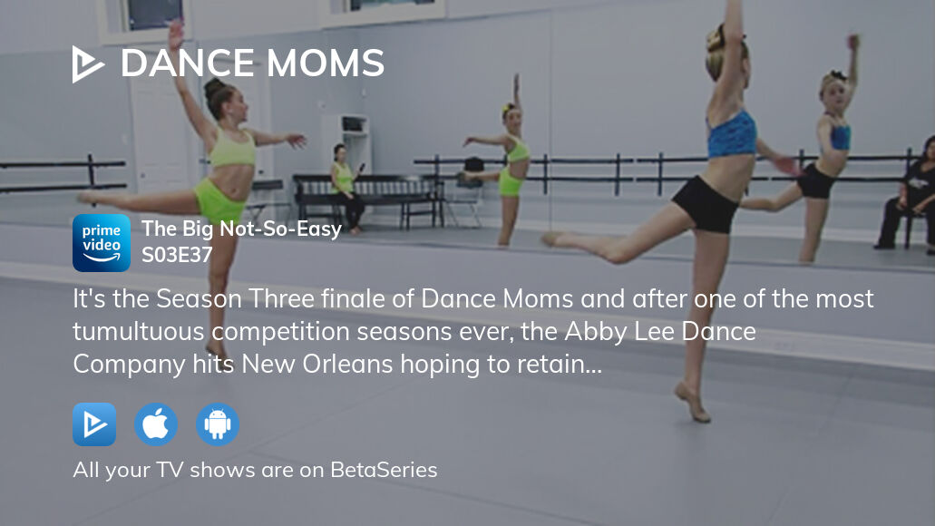 Watch Dance Moms season 3 episode 37 streaming