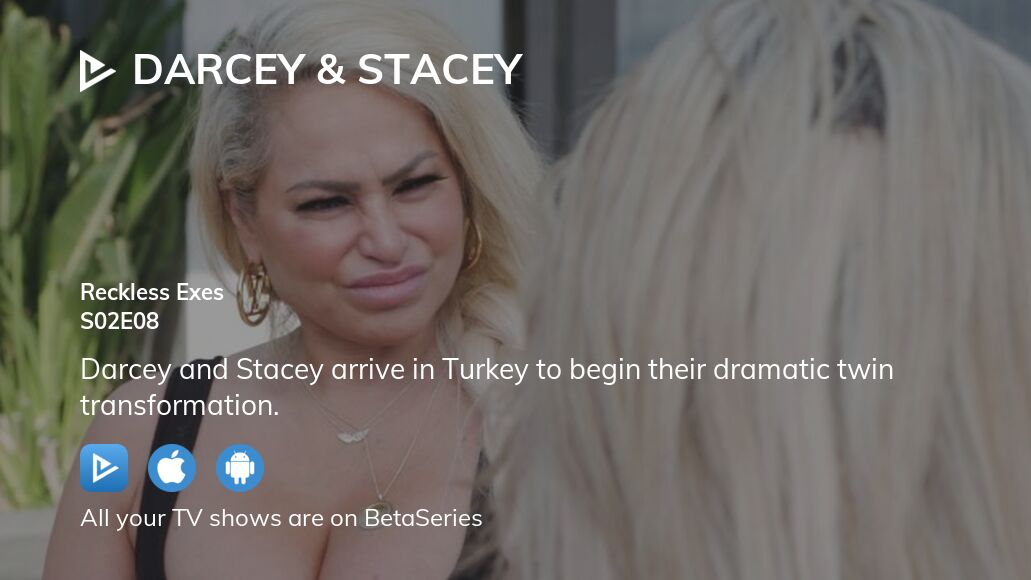 Watch Darcey & Stacey season 2 episode 8 streaming online
