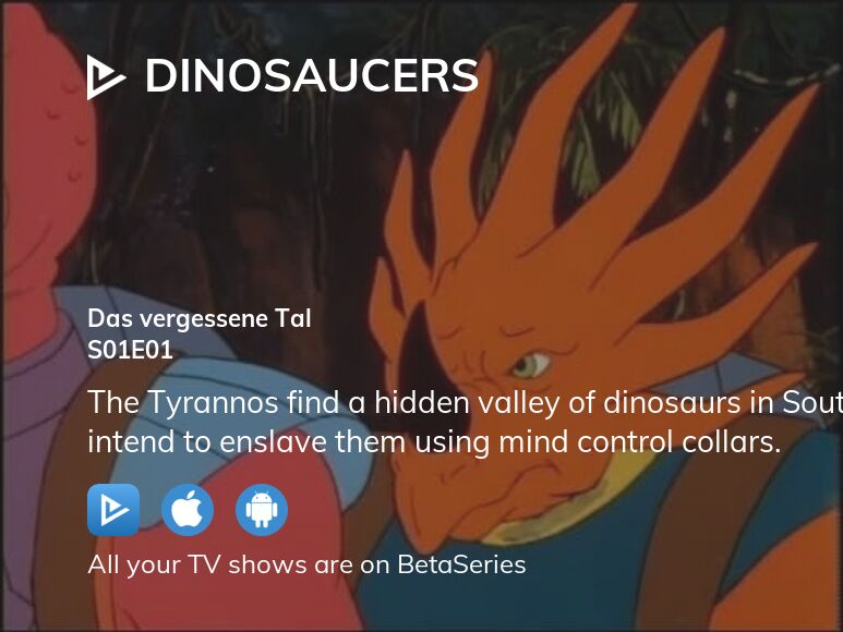 Watch Dinosaucers season 1 episode 1 streaming online