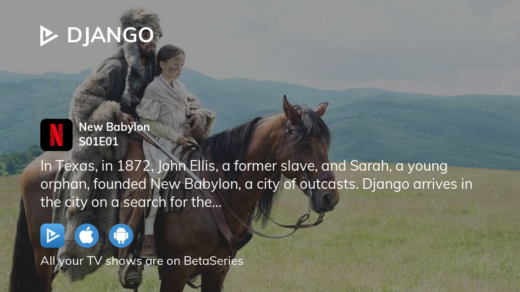 Watch Django season 1 episode 1 streaming online
