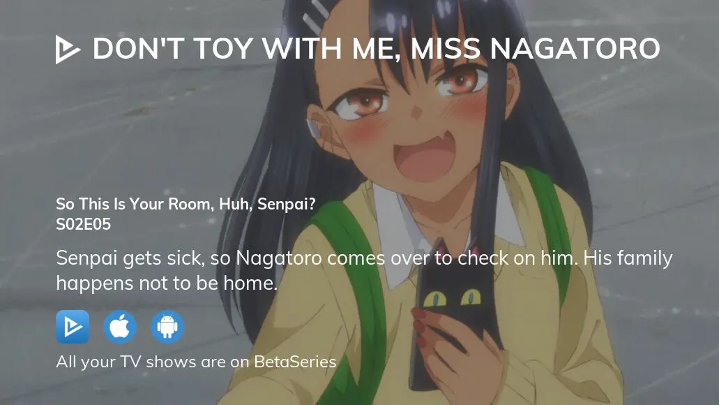 Watch Don't Toy With Me, Miss Nagatoro season 2 episode 5