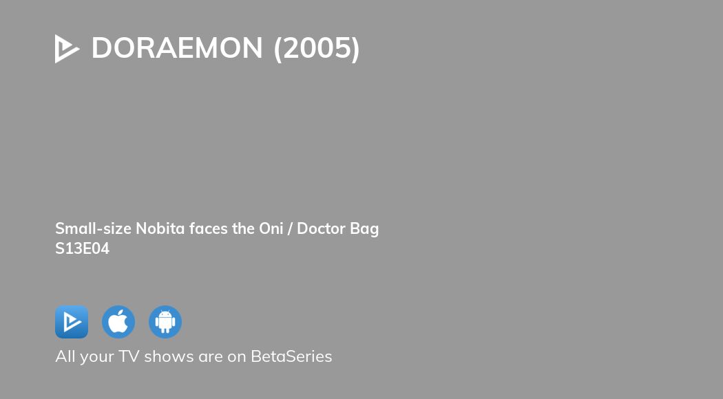 Watch Doraemon (2005) season 13 episode 4 streaming online 