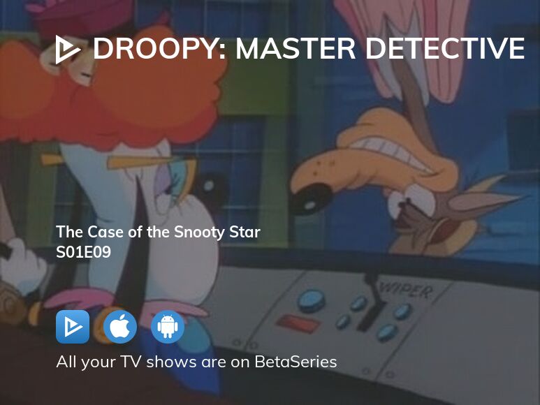 Watch Droopy: Master Detective season 1 episode 9 streaming online ...