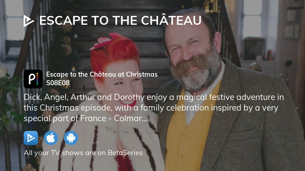 Where to watch Escape to the Château season 8 episode 8 full streaming