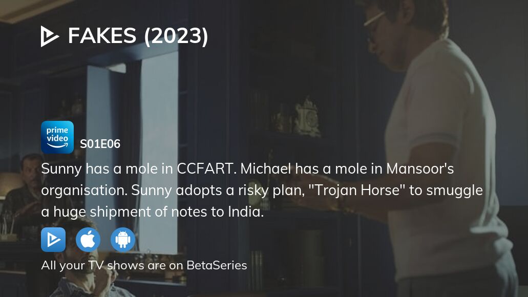 Where to watch Fakes (2023) season 1 episode 6 full streaming ...