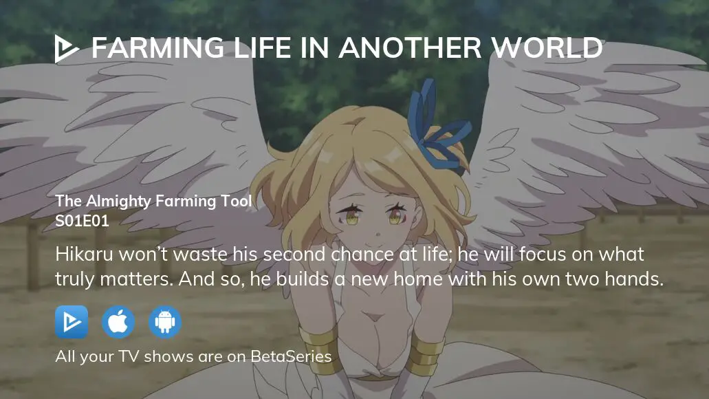 Watch Farming Life in Another World season 1 episode 1 streaming