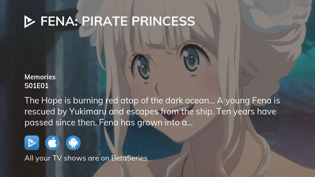 Watch Fena: Pirate Princess season 1 episode 6 streaming online